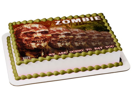 Zombie Collage We Are Going to Eat You Edible Cake Topper Image ABPID50332 Online